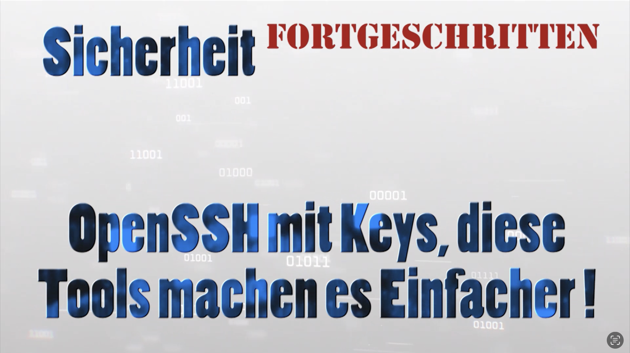 Mehr über den Artikel erfahren OpenSSH Keys, diese Tools machen es einfacher !