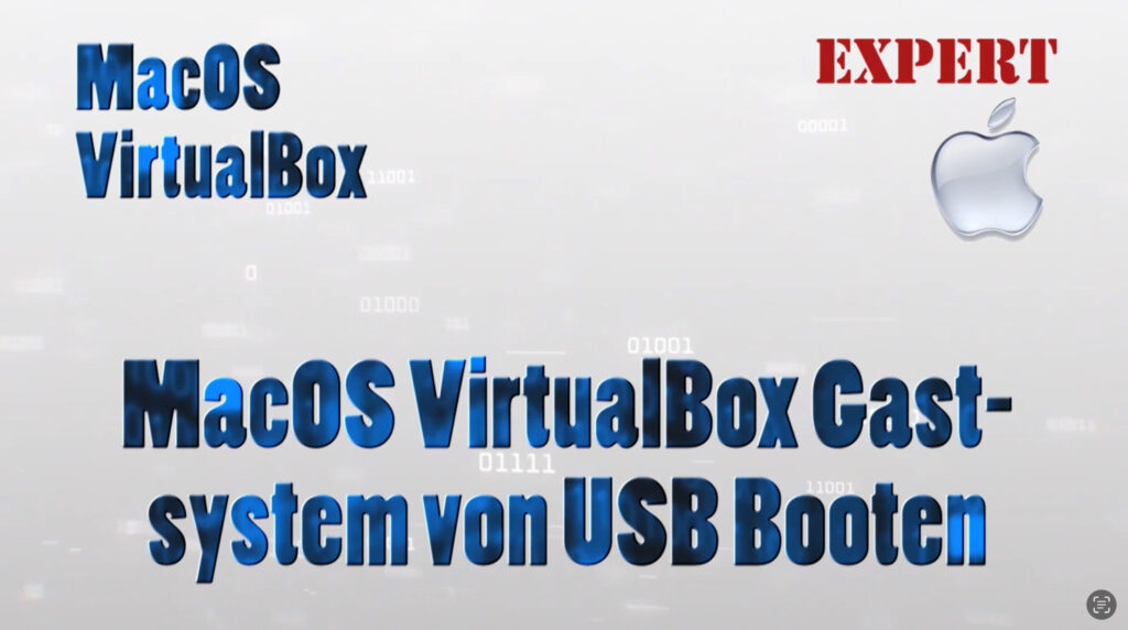 Du betrachtest gerade MacOS VirtualBox Gastsystem von USB Booten