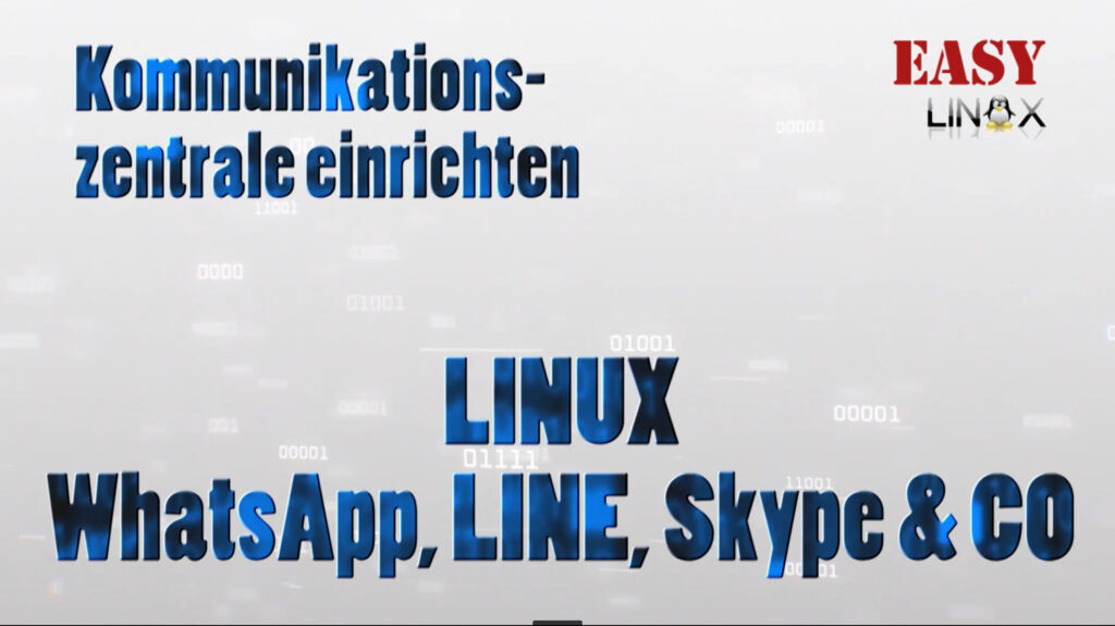 Du betrachtest gerade Linux Videokonferenz: WhatsApp, Line, Skype & CO