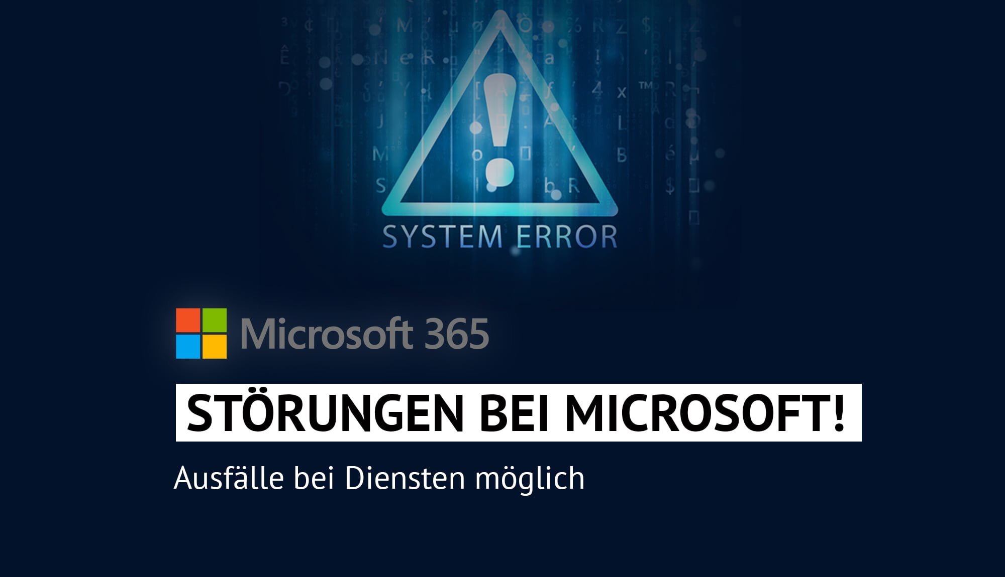 Du betrachtest gerade Microsoft erneute Weltweite Störung