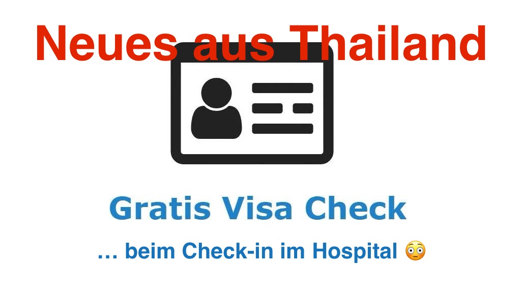 Mehr über den Artikel erfahren Thailand Gratis Visa Check im Hospital