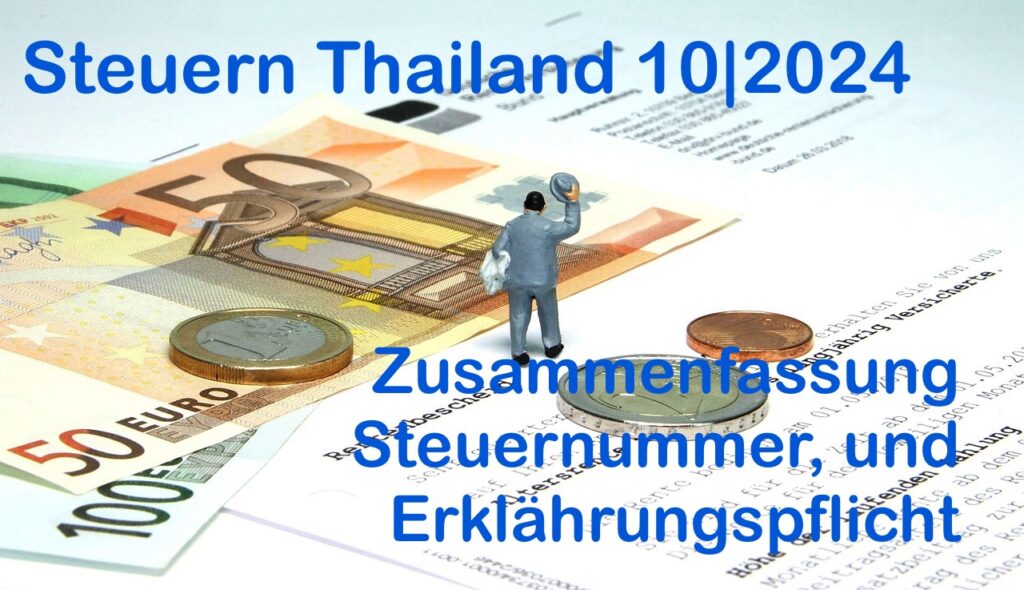 Du betrachtest gerade Steuern Thailand 10|2024