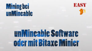 unMineable Software oder Bitaxe