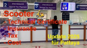 Pattaya Update Scooter Tax, Insurance, TÜV - Costs