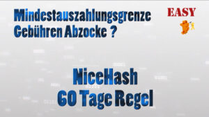 NiceHash 60 Tage Regel